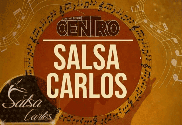 סלסה עם קרלוס בשישי במועדון Centro - תל אביב